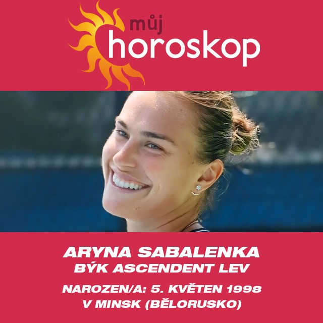 Astrologický portrét Aryny Sabalenkové: Hvězdná Býková atleta