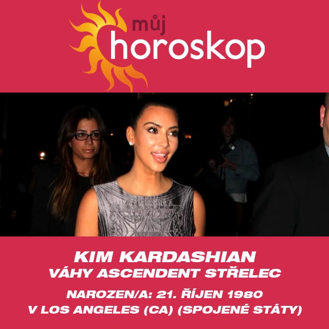 Kim Kardashianové astrologické postřehy o Váhách