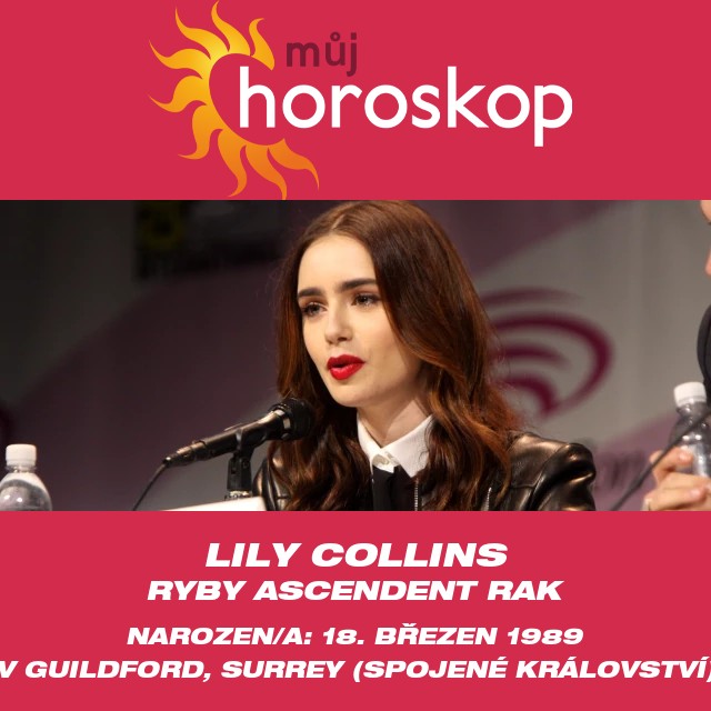 Lily Collins: Oprávněná hvězda mezi rybami