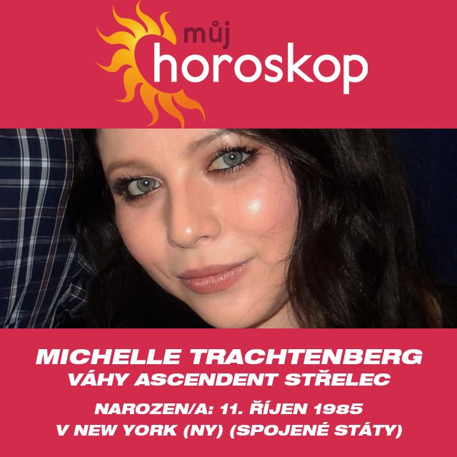 Astrologické postřehy o Vahách od Michelle Trachtenberg