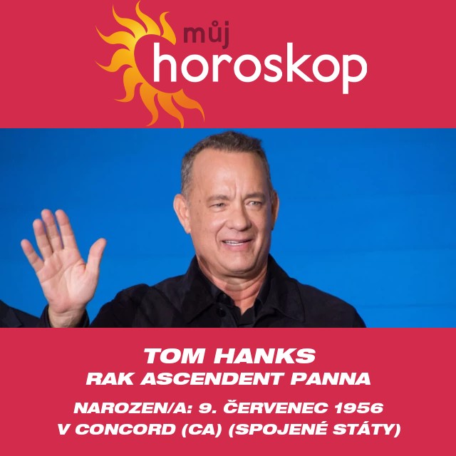 Tom Hanks: Vědecké poznatky o rakovině a znamení zvěrokruhu