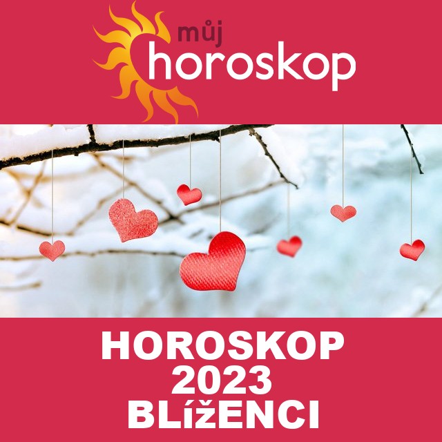 Roční horoskop 2023 pro Blíženci