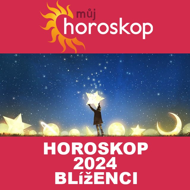 Roční horoskop 2024 pro Blíženci