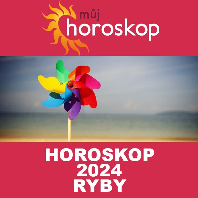 Roční horoskop 2024 pro Ryby