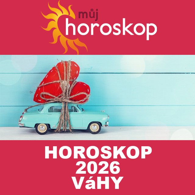 Roční horoskop 2026 pro Váhy