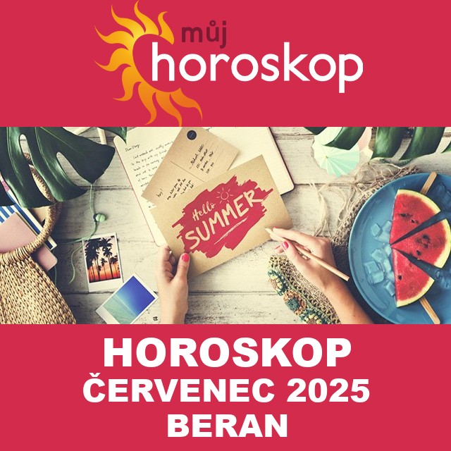 Horoskop na měsíc na červenec 2025 pro Beran