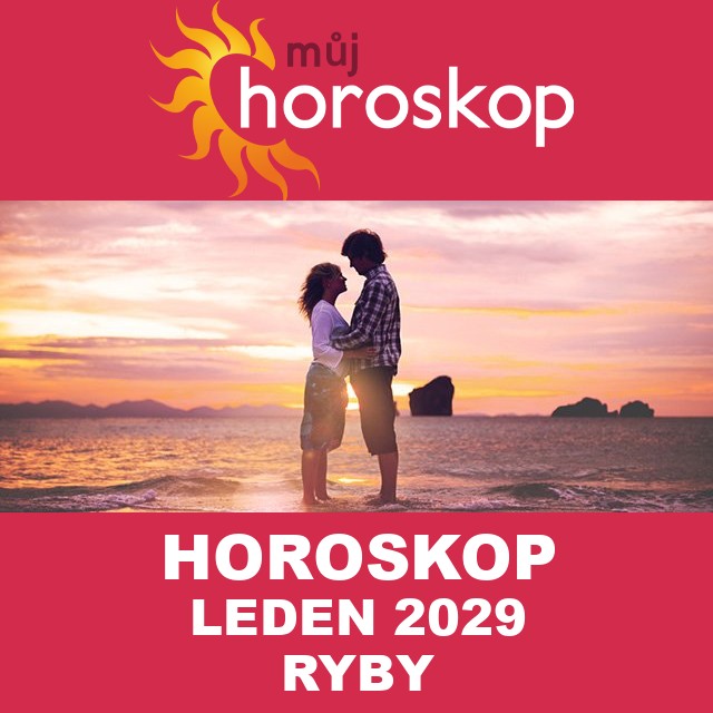 Horoskop na měsíc na leden 2029 pro Ryby