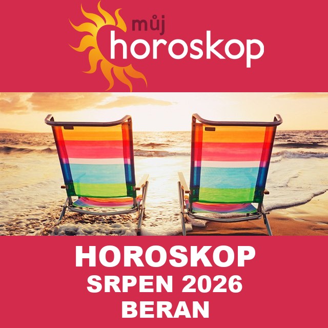 Horoskop na měsíc na srpen 2026 pro Beran