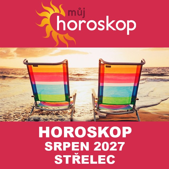 Horoskop na měsíc na srpen 2027 pro Střelec