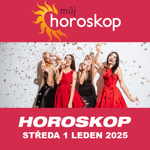 Předpovědi denního horoskopu na Středa 1 Leden 2025