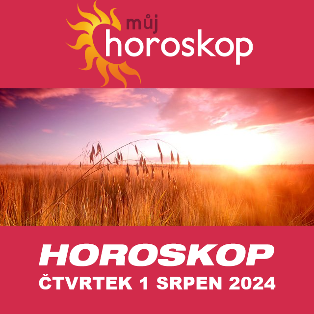 Předpovědi denního horoskopu na čtvrtek 1 Srpen 2024