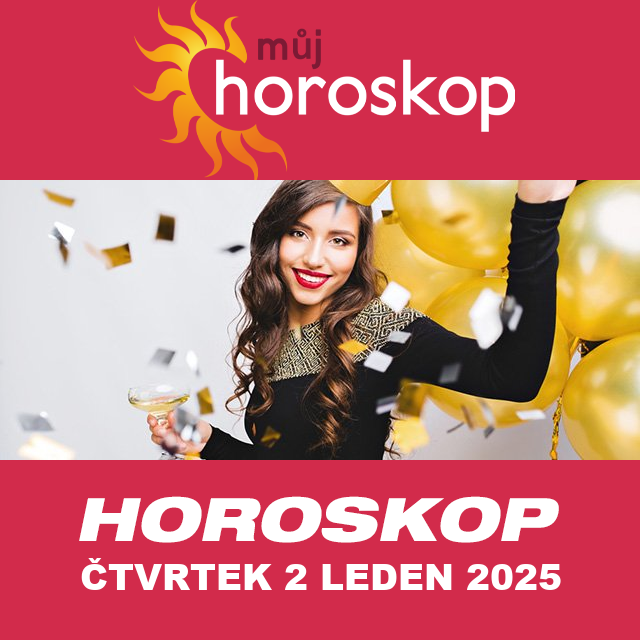 Předpovědi denního horoskopu na čtvrtek 2 Leden 2025