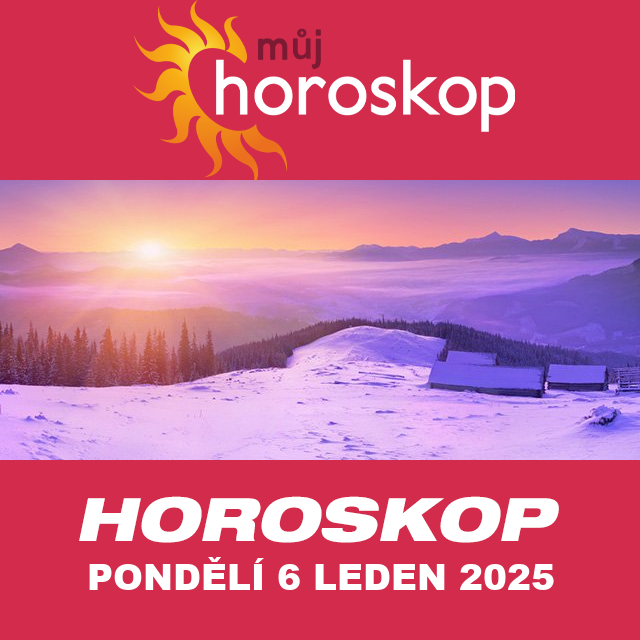 Předpovědi denního horoskopu na Pondělí 6 Leden 2025