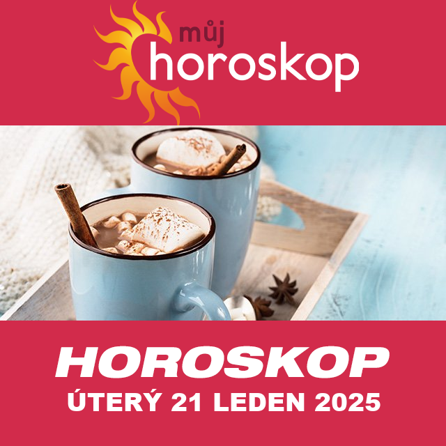 Předpovědi denního horoskopu na úterý 21 Leden 2025